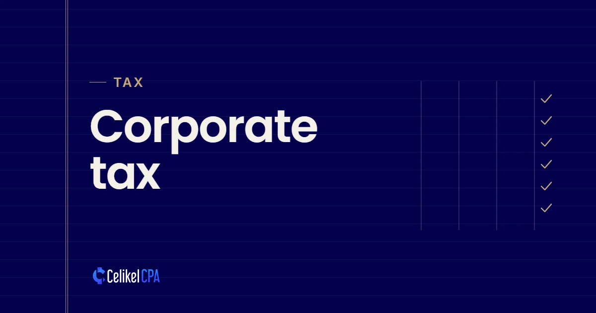Celikel CPA article cover: "Corporate tax" under the label Tax