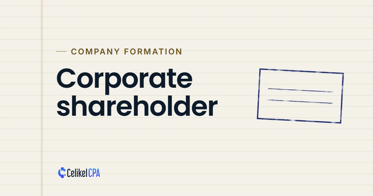 Celikel CPA article cover: "Corporate shareholder" under the label Company formation