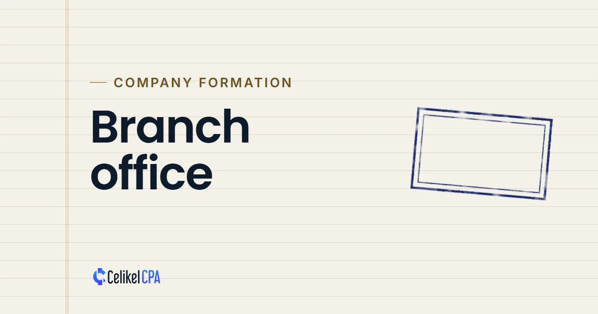 Celikel CPA article cover: "Branch office" under the label Company formation