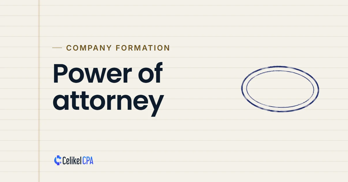 Celikel CPA article cover: "Power of attorney" under the label Company formation