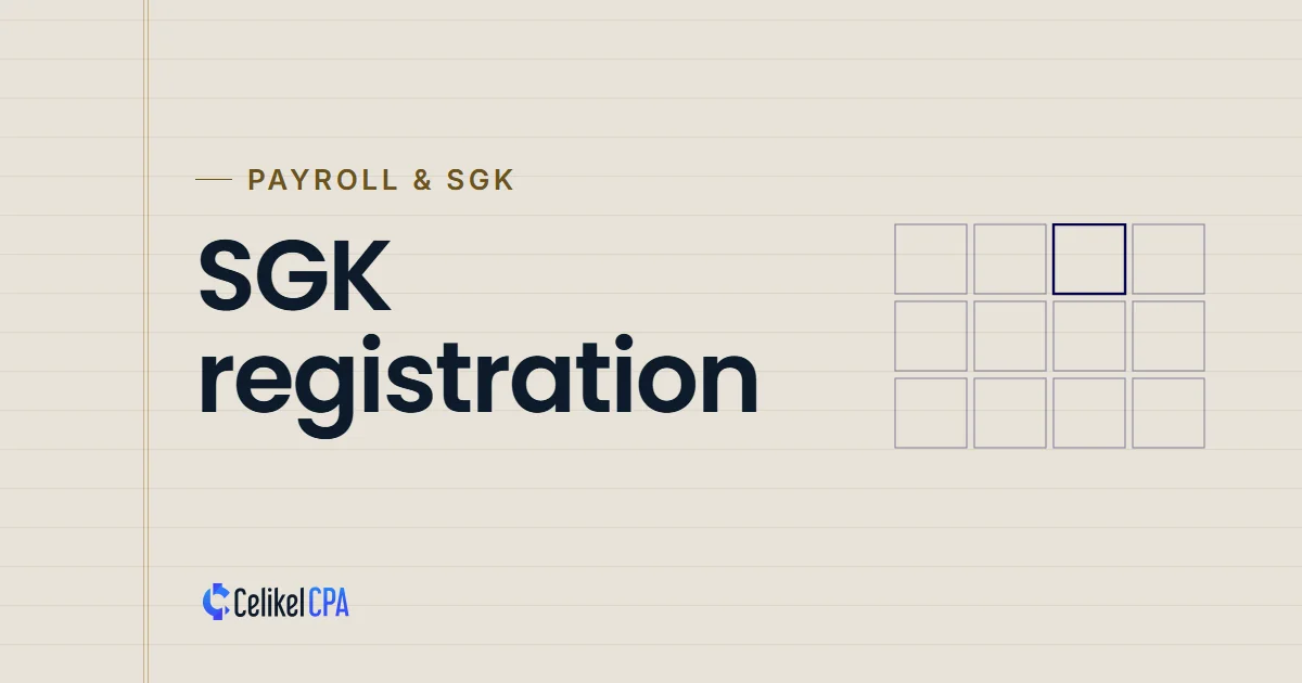 Celikel CPA article cover: "SGK registration" under the label Payroll & SGK
