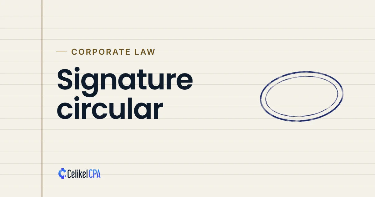 Celikel CPA article cover: "Signature circular" under the label Corporate law