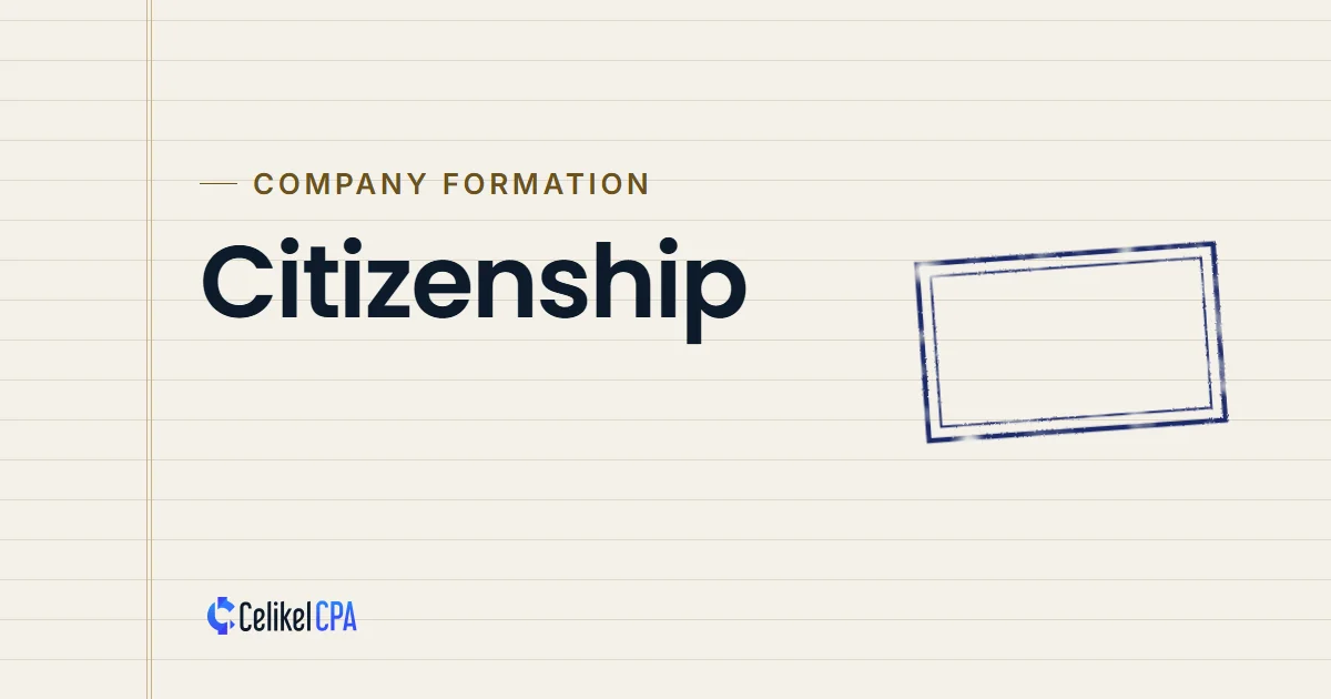 Celikel CPA article cover: "Citizenship" under the label Company formation