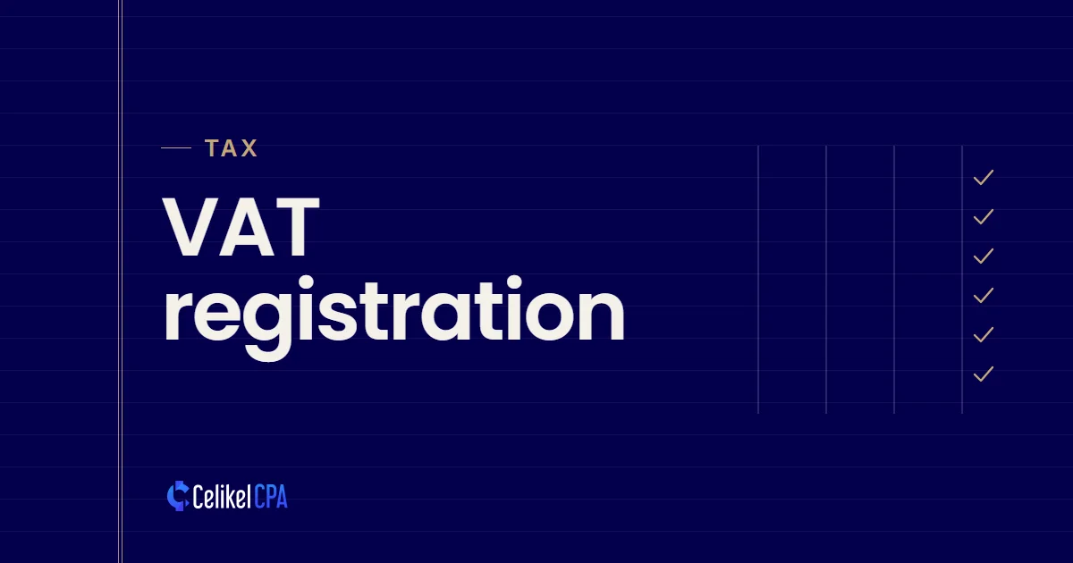 Celikel CPA article cover: "VAT registration" under the label Tax