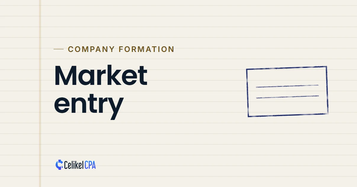 Celikel CPA article cover: "Market entry" under the label Company formation
